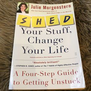 Shed Your Stuff, Change Your life paperback